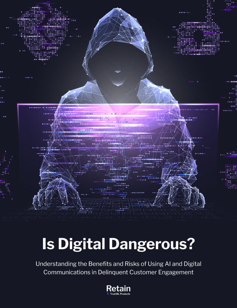 A guide to understanding the benefits and risks of using AI and digital communications in delinquent customer engagement