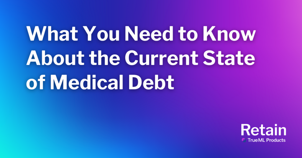 What You Need to Know About the Current State of Medical Debt 1 Blog title in front of a blue and purple background.