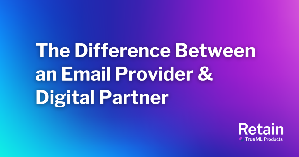 The Difference Between an Email Provider & Digital Partner 7 Blog title against a purple and blue backdrop.